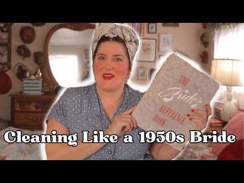 Cleaning like a 1950s Housewife || The Bride Edition
