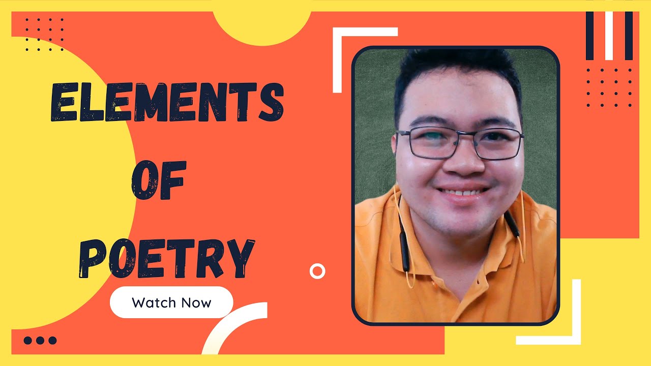 Basic Creative Writing 4.2 - Elements of Poetry