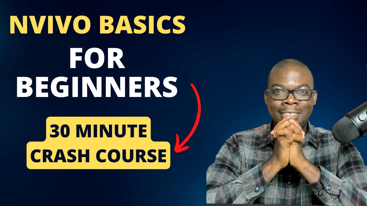 #NVivo  Basics: A 30-minute Crash Course for Beginners