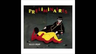 Iggy Pop  -   I Want To Go To The Beach.  HQ