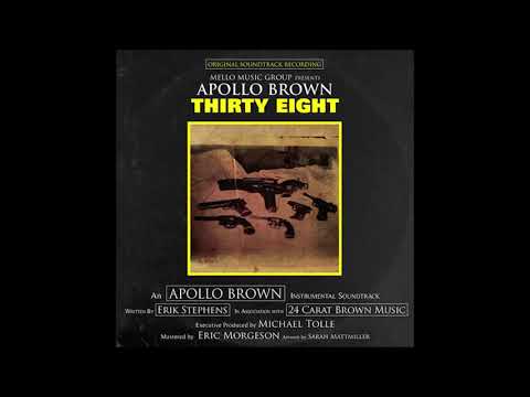 Apollo Brown - Thirty-Eight 💿 (Full Album)