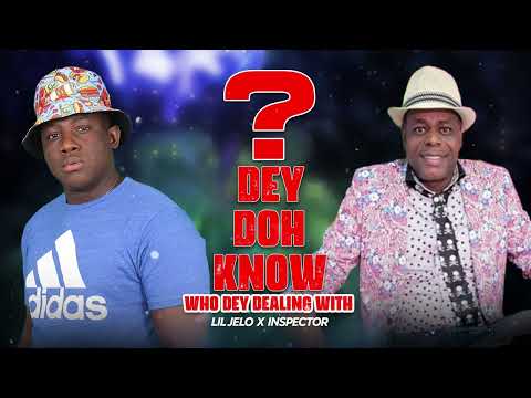 Lil Jelo x Inspector - Dey Doh Know (Official Audio) Grenada Soca 2022