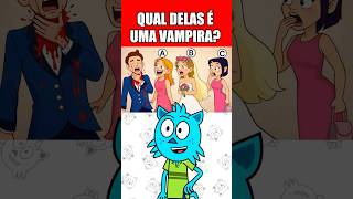 QUAL DELAS É UMA VAMPIRA? #quiz #desafio #vampiro