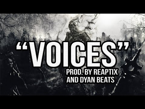 "Voices" | AGGRESSIVE CHOIR 808 TRAP BEAT 2016 (prod. by Reaptix and Dyan Beats)