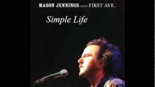 Mason Jennings- Simple Life LIVE At First Ave