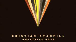 Kristian Stanfill - Holding My World