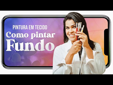 Como Pintar Fundo - Dica prática de Pintura em Tecido