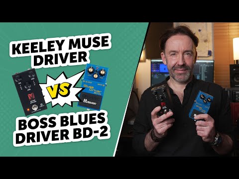 What's the difference between the Keeley Muse Driver and the Boss Blues Driver BD-2? - Comparison