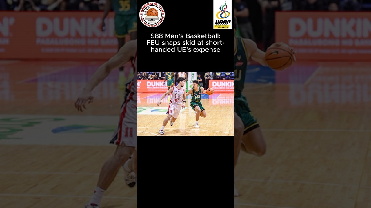 UAAP Men's Basketball: FEU defeats UE to keep the Warriors winless