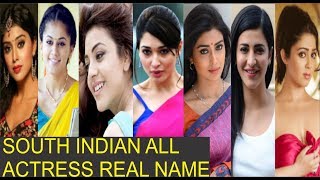 South Indian All Actress Real Names