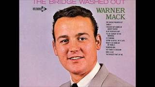 The Bridge Washed Out~Warner Mack