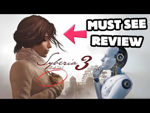 Syberia 3 Honest Review: A Return to Form or a Missed Opportunity?