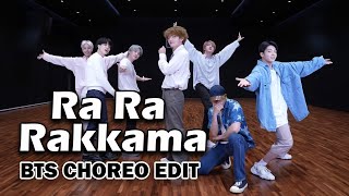Ra Ra Rakkamma BTS | Permission To Dance (Choreo Edit)