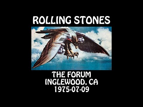 Rolling Stones - 1975-07-09 - Inglewood, CA @ The Forum [Audio]