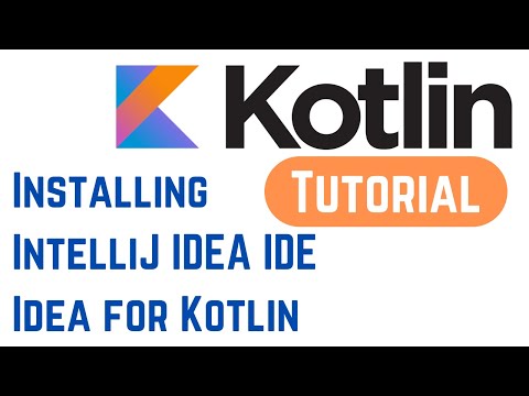 Kotlin Tutorial for Beginners 4 Installing IntelliJ IDEA IDE Idea for Kotlin