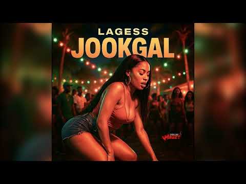 Lagess  - Jookgal feat DJ Weezy [audio officiel]