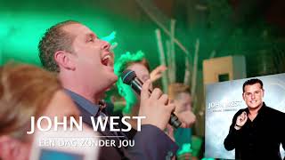John West - Een Dag Zonder Jou video