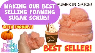 How I Make Our Best Selling Sugar Scrub! | Foaming Sugar Scrub Tutorial | DIY Sugar Scrub