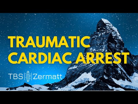 The Pathophysiology of Traumatic Cardiac Arrest ⏐ Robbie Lendrum ⏐ TBS