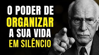 Carl Jung Revela: 8 Regras Psicológicas Para Organizar Sua Vida em Silêncio (Que Poucos Seguem)