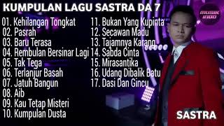 Download lagu Kumpulan Lagu Sastra D Academy 7 Full Album Kehilangan Tongkat, Pasrah, Baru Terasa mp3