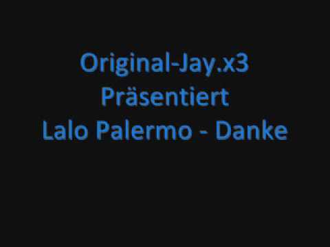 Lalo Palermo - Danke