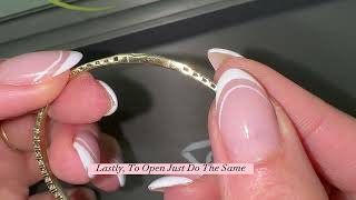 Open & Close Your Flexible Diamond Bangle Clasp Without Breaking