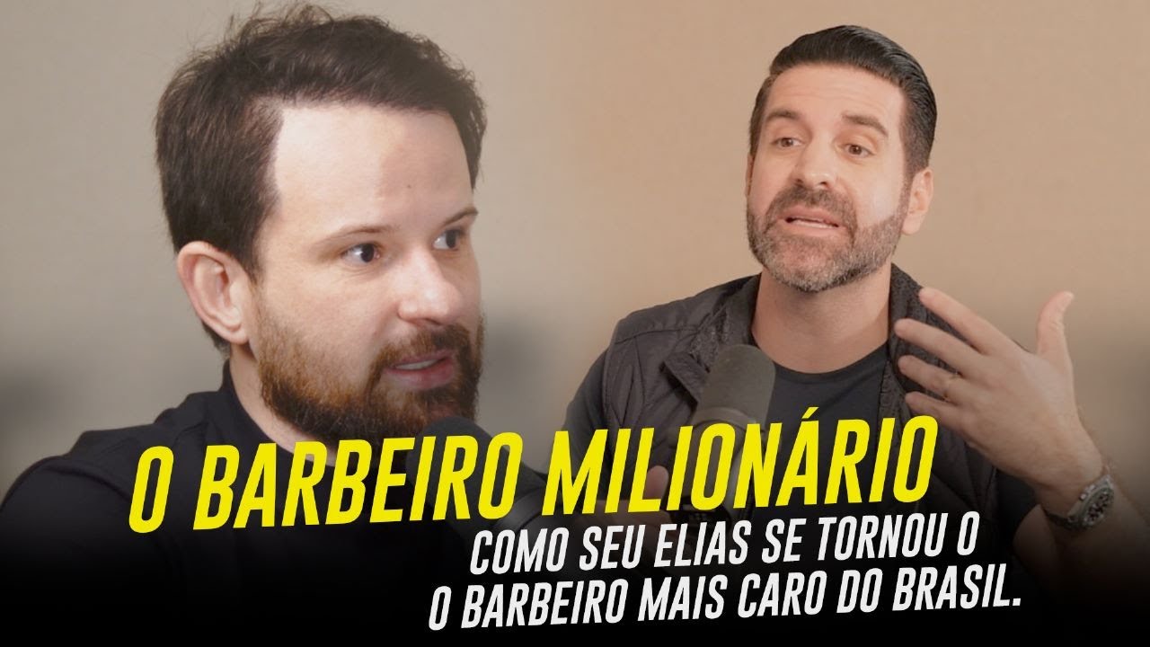 O BARBEIRO MILIONÁRIO | Como Seu Elias se tornou o barbeiro mais caro do Brasil | Zanon Cast (Ep 47)