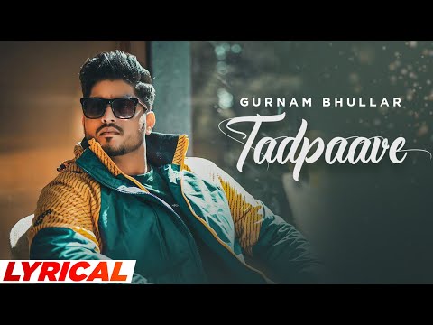 Tadpaave (Lyrical) — watch video