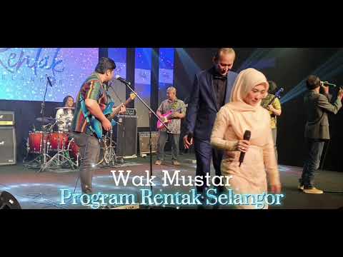 Bob Sentuhan dan Wak Mustar di Rentak Selangor...