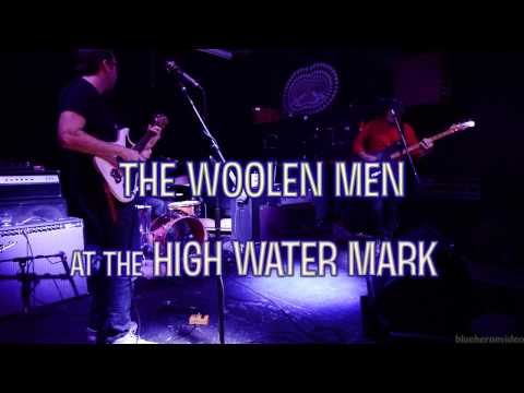 The Woolen Men -Full Set-Live at The High Water Mark