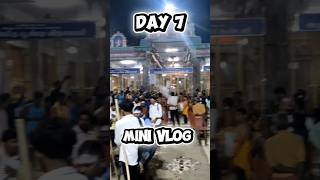 Day 7 of Mini Vlog 👾#consistency #velliyangiri #treking #desipline #vlog #shorts #viralvideo #4k