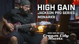 Video thumbnail for HIGH GAIN: Jackson Pro Series Monarkh SCP Electric Guitar Demo by Cream City Music