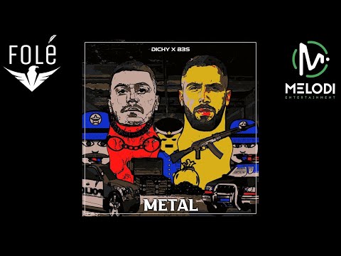 Dichy - METAL (Prod. by Melodi Studio)