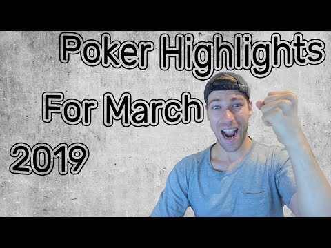Poker highlights on twitch - March 2019