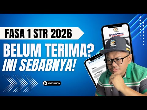 BELUM TERIMA BYRN FASA 1 STR? INI SEBABNYA!