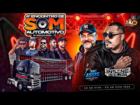 CD 4° ENCONTRO DE SOM AUTOMOTIVO DE BABAÇULANDIA -TO A DUPLA SHOW INSANE DJ E MC ASSIS 