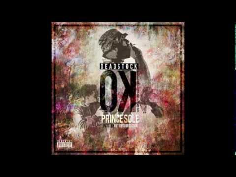 OK - Deadstock Feat. Prince Sole