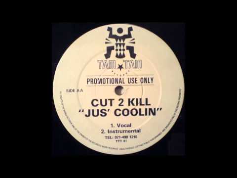 Cut 2 Kill - Jus' Coolin' (1991) (UK Hip)