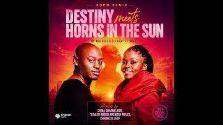 Download lagu Destiny Meets Horns In The Sun (Versity SA) - Malaika & Dj Kent Ft Mo-T mp3