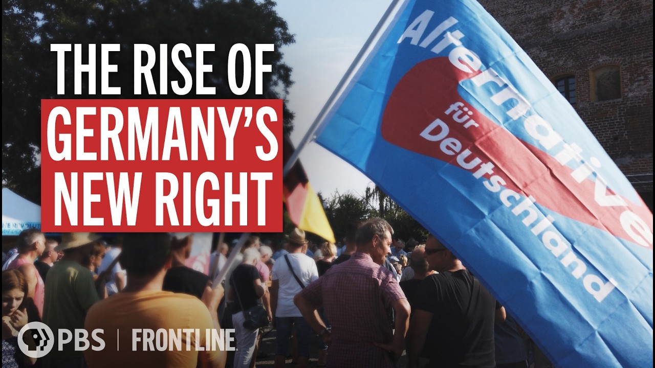 The Rise of Germany's New Right (full documentary) | FRONTLINE