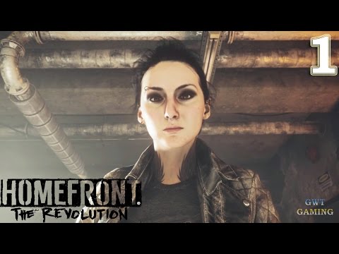 Homefront The Revolution [The Voice of Freedom] Gameplay Walkthrough Full Game No Commentary Part 1