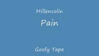 Millencolin Pain Goofy Tape Ep