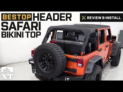 Jeep Wrangler Bestop Header Safari Bikini Top (2010-2018 JK 4 Door) Review & Install