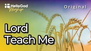 Download lagu Lord, Teach Me | Original by Dorothy Averina | 1 Jam HelloGod Worship mp3