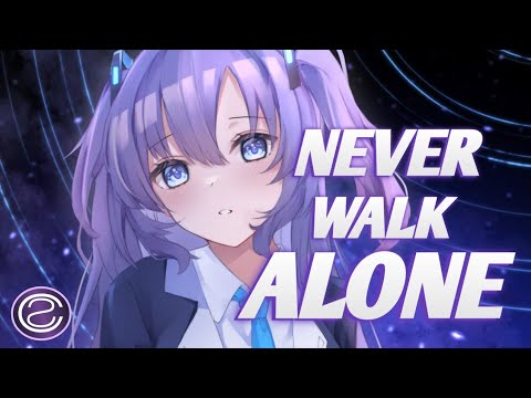 Never Walk Alone (Nightcore) - Neptunica & Marc Blou ft. Rebecca Helena