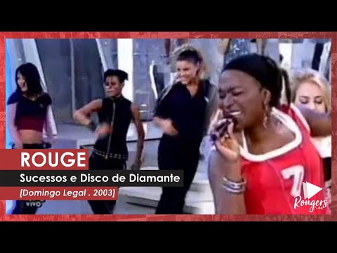 Rouge Especial Disco de Diamante no Domingo Legal (2003)