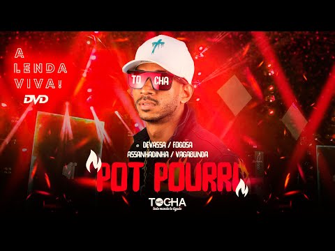 Mc Tocha - Devassa / Fogosa / Assanhadinha / Vagabunda #PotPourri (DVD A lenda viva) #AoVivo