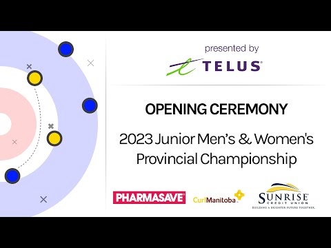 2023 TELUS Junior Men's & Women's Provincial Championships Opening Ceremony