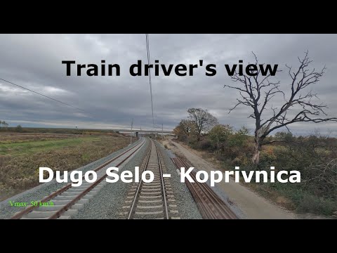 4K [Train driver's view] Dugo Selo - Koprivnica